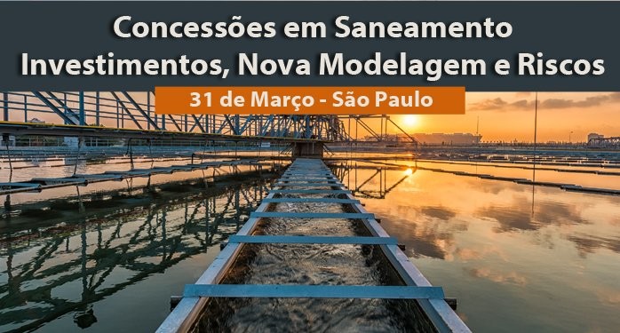 Você está visualizando atualmente Fórum discute concessões em Saneamento