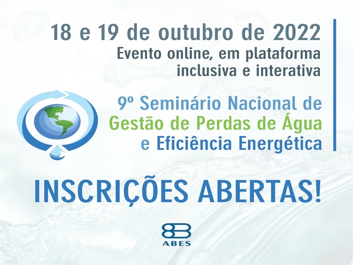 Você está visualizando atualmente ABES promove 9º Seminário Nacional de Gestão de Perdas